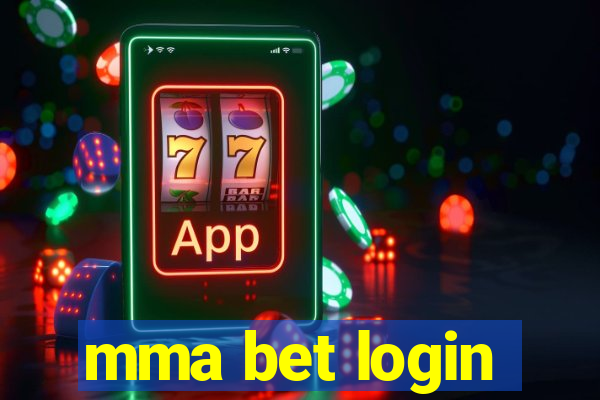 mma bet login